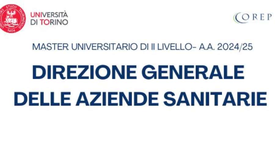 Clicca per accedere all'articolo Università di Torino - Master di II livello in Direzione Generale delle Aziende Sanitarie